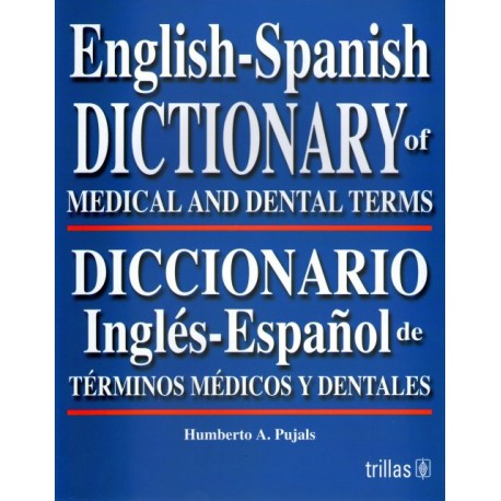 Diccionario Inglés-Español de Términos Médicos y Dentales - Envío Gratuito