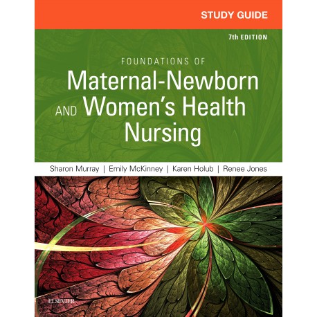 Study Guide for Foundations of Maternal-Newborn and Women's Health Nursing - E-Book (ebook) - Envío Gratuito