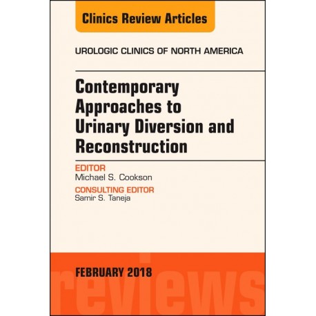 Contemporary Approaches to Urinary Diversion and Reconstruction, An Issue of Urologic Clinics, E-Book (ebook) - Envío Gratuito