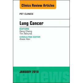 Lung Cancer, An Issue of PET Clinics, E-Book (ebook) - Envío Gratuito