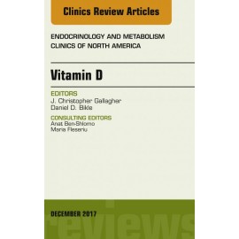 Vitamin D, An Issue of Endocrinology and Metabolism Clinics of North America, E-Book (ebook) - Envío Gratuito