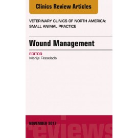 Wound Management, An Issue of Veterinary Clinics of North America: Small Animal Practice, E-Book (ebook) - Envío Gratuito