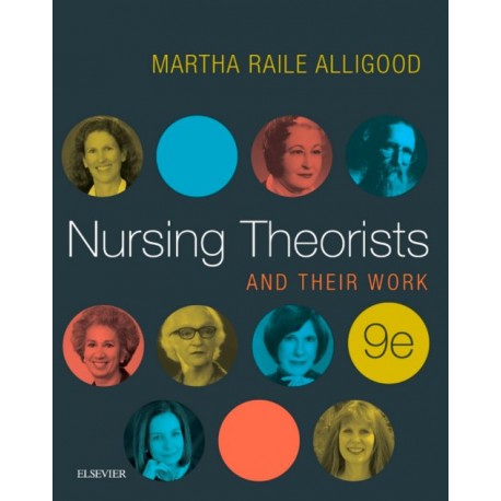 Nursing Theorists and Their Work - E-Book (ebook) - Envío Gratuito