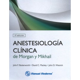 Anestesiología de Morgan y Mikhail - Envío Gratuito