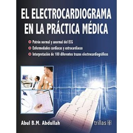 El electrocardiograma en la práctica médica - Envío Gratuito