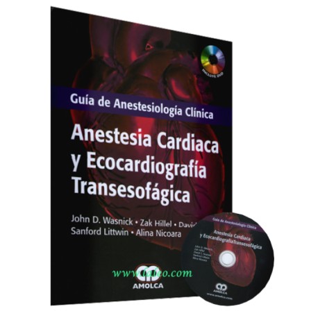 Guía de anestesiología clínica. Anestesia cardiaca y ecocardiografía transesofagica - Envío Gratuito