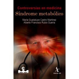 Controversias en medicina: Síndrome metabólico - Envío Gratuito
