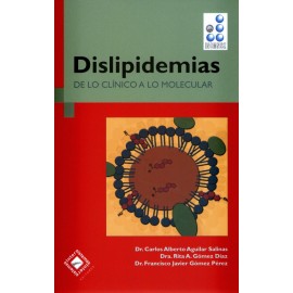 Dislipidemias de lo clínico a lo molecular - Envío Gratuito