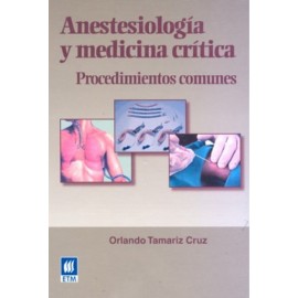 Anestesiología y Medicina Crítica Procedimientos Comunes - Envío Gratuito