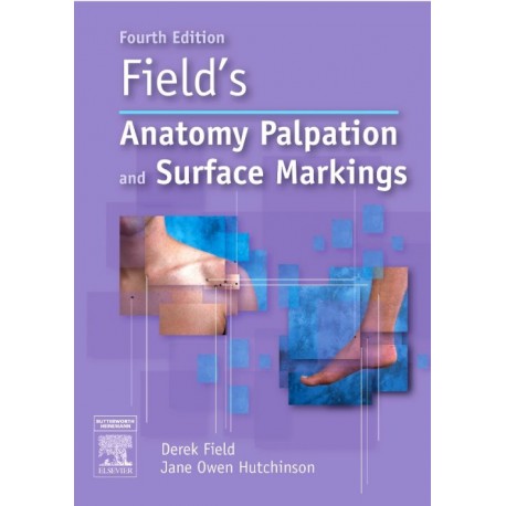 Field's Anatomy, Palpation and Surface Markings (ebook) - Envío Gratuito