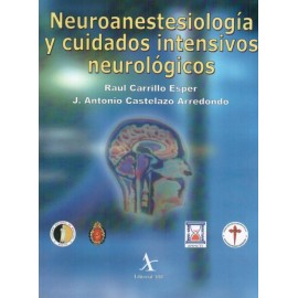 Neuroanestesiología y cuidados intensivos neurológicos - Envío Gratuito