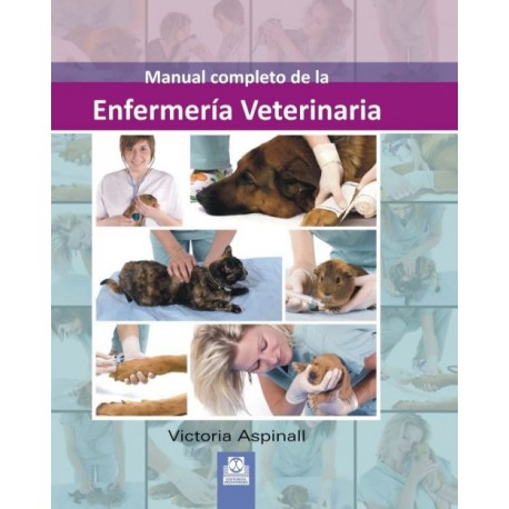 Manual Completo de la Enfermería Veterinaria - Envío Gratuito