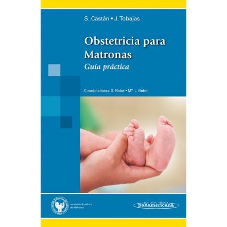Obstetricia para Matronas. Guía práctica - Envío Gratuito