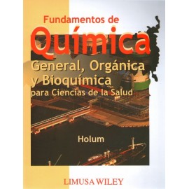 Fundamentos de química general, orgánica y bioquímica: para ciencias de la salud - Envío Gratuito