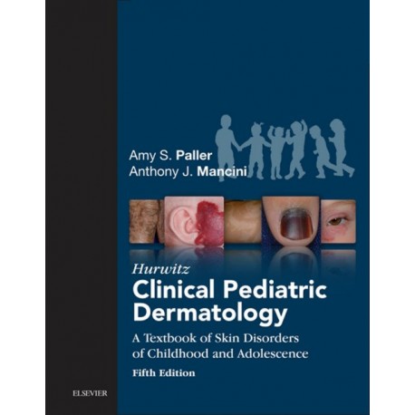 Hurwitz Clinical Pediatric Dermatology (ebook) - Envío Gratuito