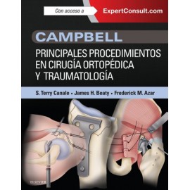 Campbell. Principales procedimientos en cirugía ortopédica y traumatología + ExpertConsult (ebook) - Envío Gratuito