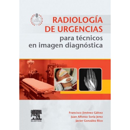 Radiologia de urgencias para tecnicos en imagen diagnóstica + acceso web (ebook) - Envío Gratuito