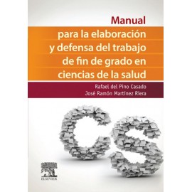 Manual para la elaboración y defensa del trabajo fin de Grado en Ciencias de la Salud (ebook) - Envío Gratuito