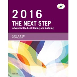 The Next Step: Advanced Medical Coding and Auditing, 2016 Edition (ebook) - Envío Gratuito