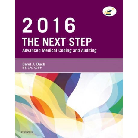 The Next Step: Advanced Medical Coding and Auditing, 2016 Edition (ebook) - Envío Gratuito