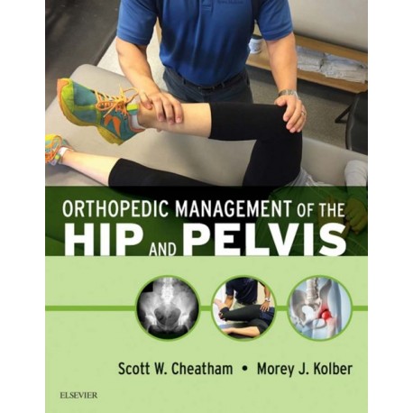 Orthopedic Management of the Hip and Pelvis (ebook) - Envío Gratuito