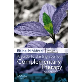 A Guide to Starting your own Complementary Therapy Practice (ebook) - Envío Gratuito