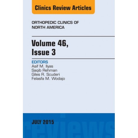 Volume 46, Issue 3, An Issue of Orthopedic Clinics, (ebook) - Envío Gratuito