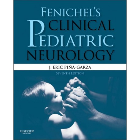 Fenichel's Clinical Pediatric Neurology (ebook) - Envío Gratuito