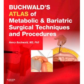 Buchwald's Atlas of Metabolic & Bariatric Surgical Techniques and Procedures (ebook) - Envío Gratuito