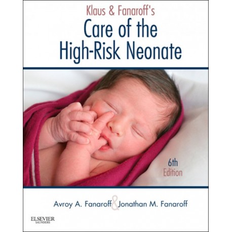 Klaus and Fanaroff's Care of the High-Risk Neonate (ebook) - Envío Gratuito