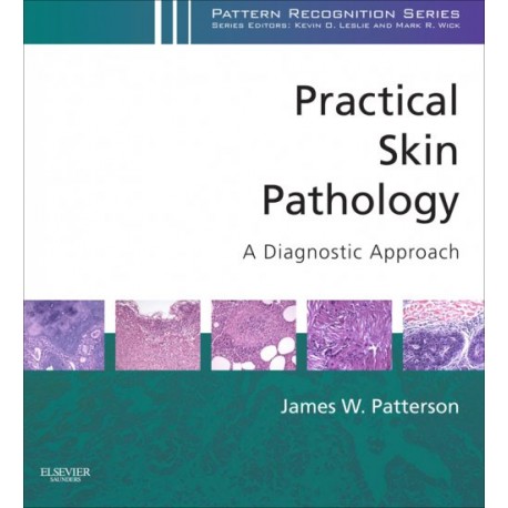 Practical Skin Pathology: A Diagnostic Approach (ebook) - Envío Gratuito