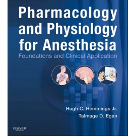 Pharmacology and Physiology for Anesthesia (ebook) - Envío Gratuito