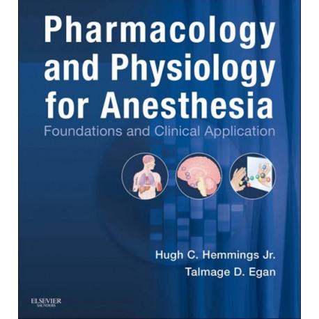 Pharmacology and Physiology for Anesthesia (ebook) - Envío Gratuito