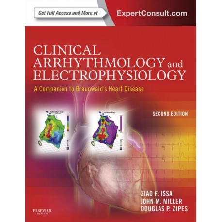 Clinical Arrhythmology and Electrophysiology: A Companion to Braunwald's Heart Disease (ebook) - Envío Gratuito