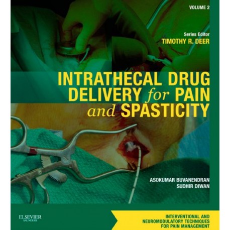 Intrathecal Drug Delivery for Pain and Spasticity (ebook) - Envío Gratuito