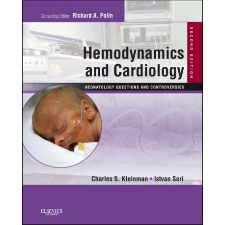 Hemodynamics and Cardiology: Neonatology Questions and Controversies (ebook) - Envío Gratuito