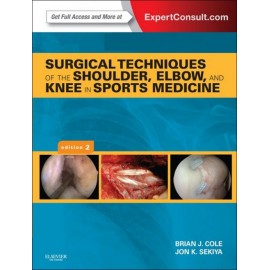 Surgical Techniques of the Shoulder, Elbow and Knee in Sports Medicine (ebook) - Envío Gratuito