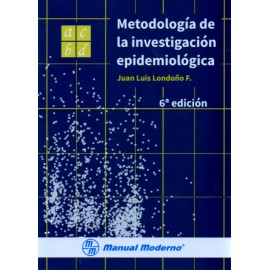 Metodología de la investigación epidemiológica - Envío Gratuito