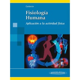 Fisiología humana. Aplicación a la actividad física - Envío Gratuito