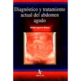 Diagnóstico y tratamiento actual del abdomen agudo - Envío Gratuito