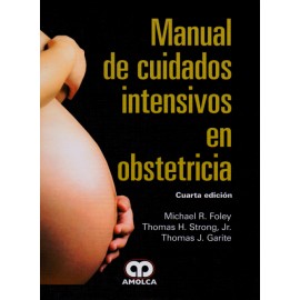 Manual de Cuidados Intensivos en Obstetricia - Envío Gratuito