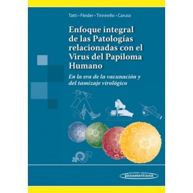 Enfoque Integral de las Patologias Relacionadas con el Virus del Papiloma Humano VPH - Envío Gratuito
