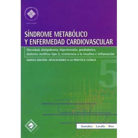 Síndrome Metabólico y Enfermedad Cardiovascular: Libro 5 - Envío Gratuito