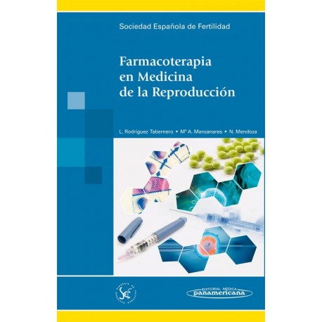 Farmacoterapia en Medicina de la Reproducción - Envío Gratuito