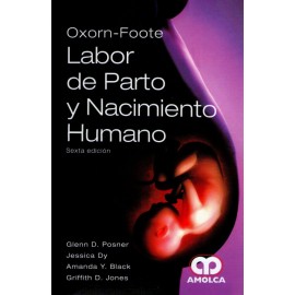 Oxorn-Foote Labor de Parto y Nacimiento Humano - Envío Gratuito