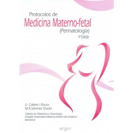 Protocolos de medicina materno-feta. Perinatología - Envío Gratuito
