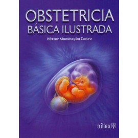 Obstetricia básica ilustrada - Envío Gratuito