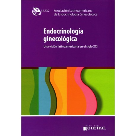 Endocrinología Ginecológica. Una visión latinoamericana en el siglo XXI - Envío Gratuito