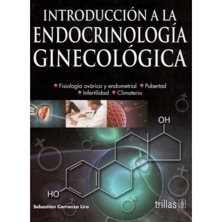 Introduccion a la endocrinologia ginecologica - Envío Gratuito