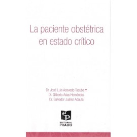 La paciente obstétrica en estado critico - Envío Gratuito